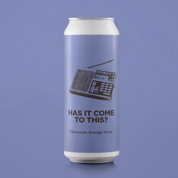 Pomona Island, Has It Come To This?, Chocolate Orange Stout, 6.0%, 440ml