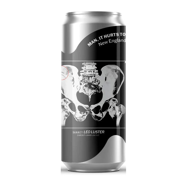 Sureshot Brewing Man It Hurts To Be This Hip